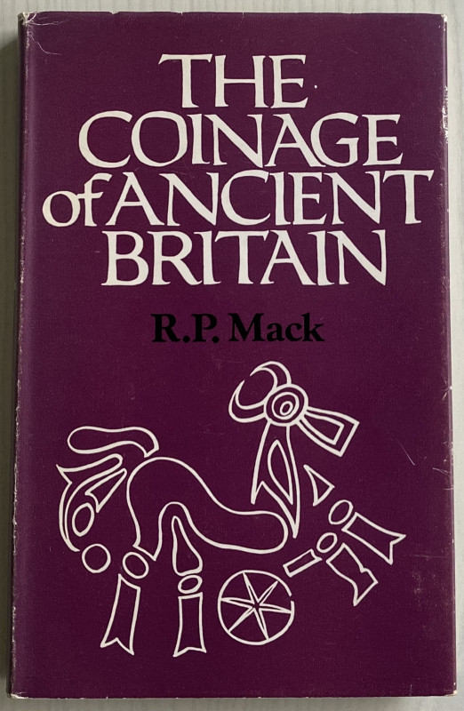 Mack R.P. The Coinage of Ancient Britain. London 1975. Tela ed, con sovraccopert...