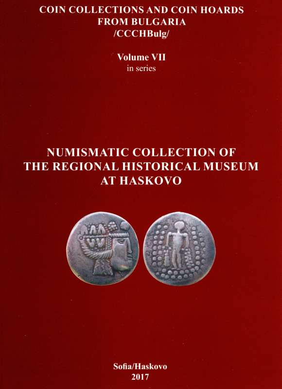 SLAVOVA M. - PROPOKOV I. - Numismatic collection of the regional historical Muse...