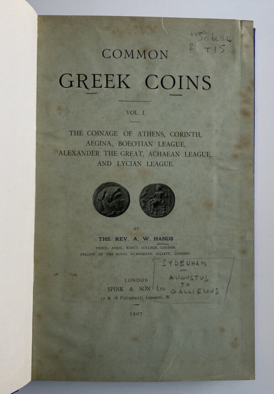 Sydenham E. Hands W. 2 parts . in one volume. I Vol.) Common Greek Coins vol I T...