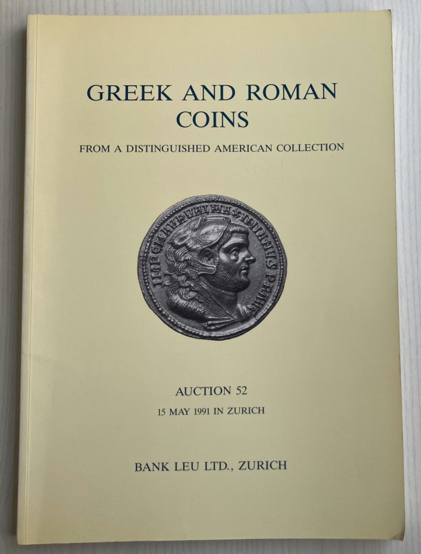 Bank Leu. Auction 52 Greek and Roman Coins from a distinguished american collect...