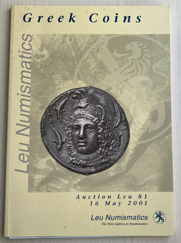 Bank Leu (Leu Numismatics). Auction 81 Greek Coins. Auction 81. Zurich, 16 May, ...