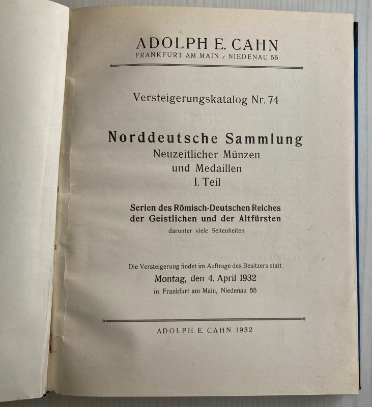 Cahn A.E. Norddeutsche Sammlung Neuzeitlicher Münzen und Medaillen I. Teil. Seri...