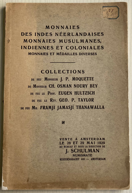 Schulman, J. Collection de monnaies des Indes Neerlandaises. Monnaies Musulmanes...