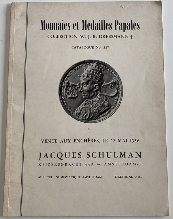 Schulman J. Catalogue 227. Monnaies et Médailles Papales (Papal coins). Collecti...