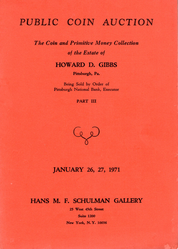 SCHULMAN Hans M.F. New York, 26\27 – January, 1971 . Collection Howard D. Gibbs....