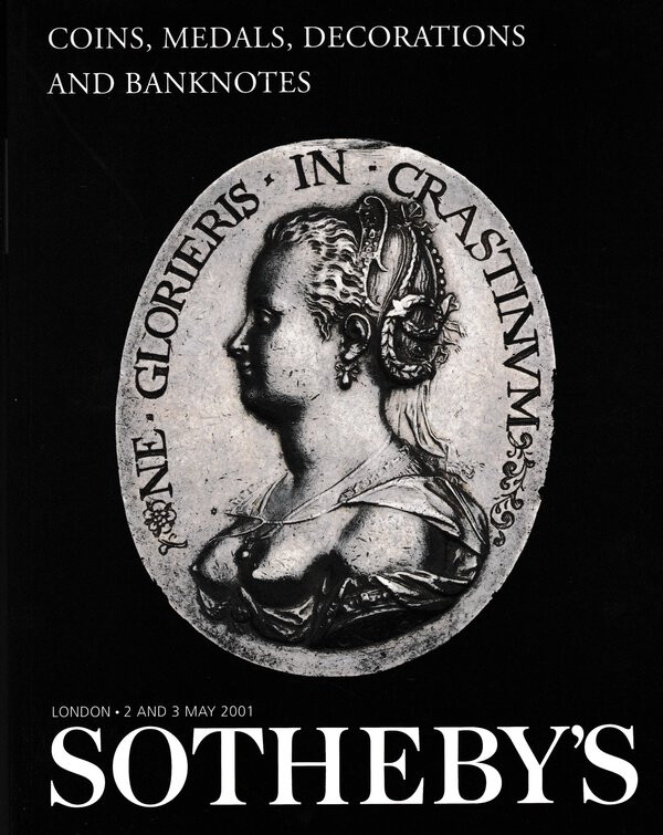 Sotheby’s. Coins, Medals, Decorations and Banknotes. London, 2-3 May 2001. Bross...