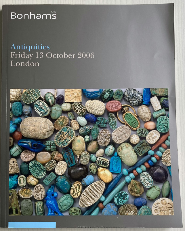 Bonhams Antiquities. London 13 October 2006. Brossura ed. pp. 182, lotti 504, il...