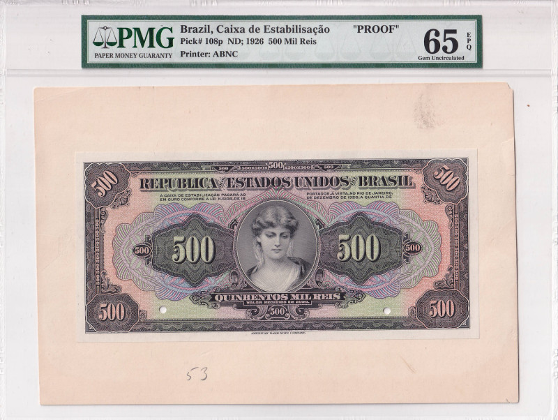 Brazil, 500 Mil Reis, 1926, UNC, p108p, PROOF

PMG 65 EPQ, Front side trial pr...