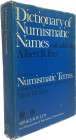 Frey, A.R.


Dictionary of Numismatic Names with addenda. With Glossary of Numismatic Terms in English, French, German, Italian, Swedish by Mark M....