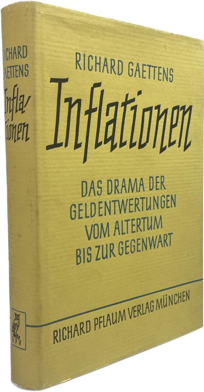 Gaettens, R.


Inflationen - Das Drama der Geldentwertungen vom Altertum bis ...