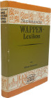 Rentzmann, W.


Numismatisches Wappen-Lexikon des Mittelalters und der Neuzeit. Nachdruck Berlin 1978 der Ausgabe Berlin 1876. 113 S., 35 Doppeltfn...