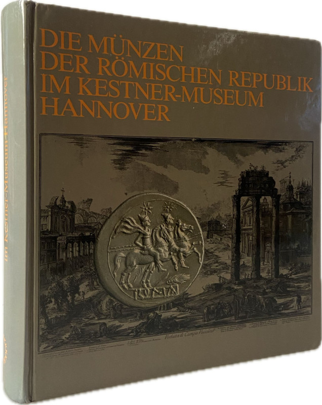 Berger, F.


Die Münzen der Römischen Republik im Kestner-Museum Hannover. Ha...