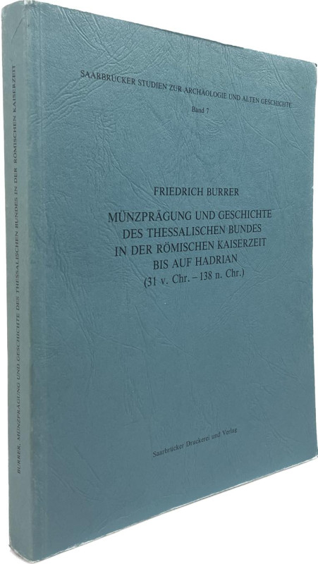 Burrer, F.


Münzprägung und Geschichte des Thessalischen Bundes in der römis...