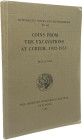 Cox, D.H.


Coins from the Excavations at Curium, 1932-1953. Numismatic Notes and Monographs No. 145, American Numismatic Society. New York 1959. X...