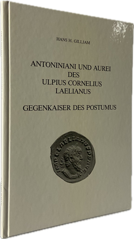 Gilljam, H.H.


Antoniniani und Aurei des Ulpius Cornelius Laelianus, Gegenka...