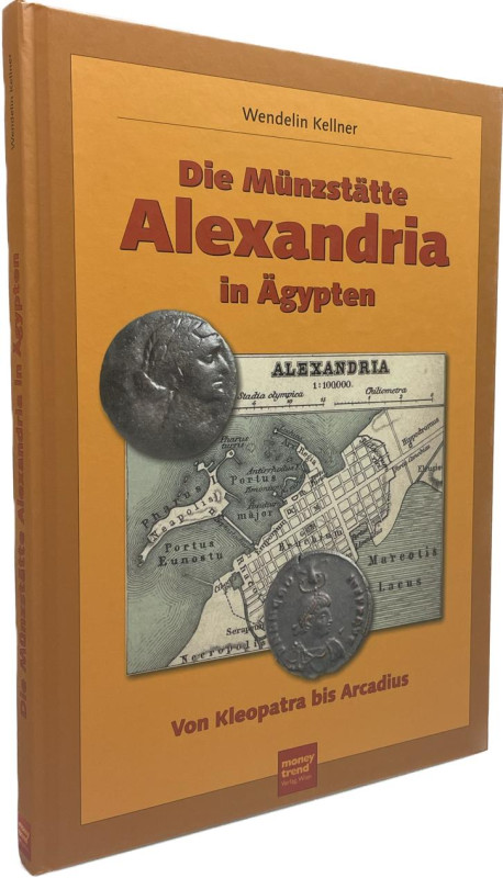 Kellner, W.


Die Münzstätte Alexandria in Ägypten. Von Kleopatra bis Arcadiu...