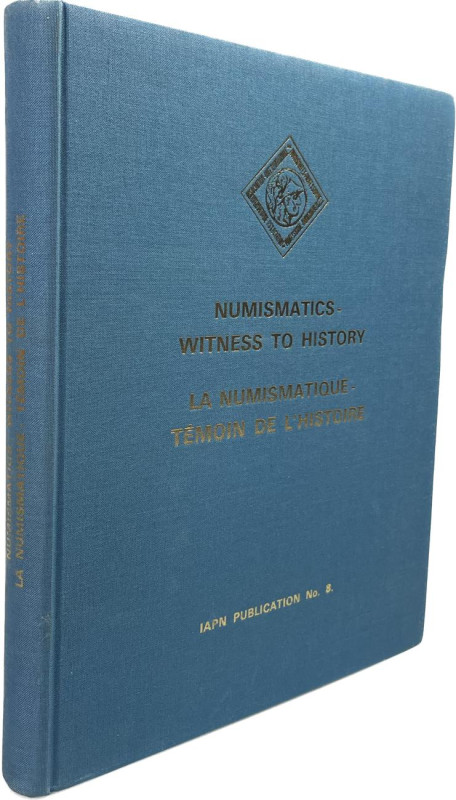 Margolis, R. / Voegtli, H. (Hrsg.).


Numismatics - Witness to History, Artic...