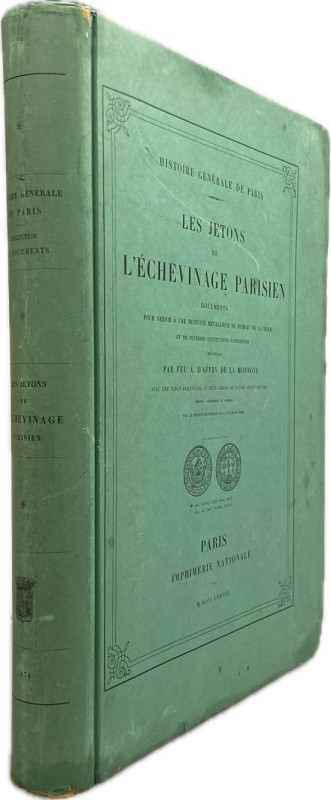 D'Affry de la Monnoye, A.


Les Jetons de l'echevinage Parisien. Documents po...