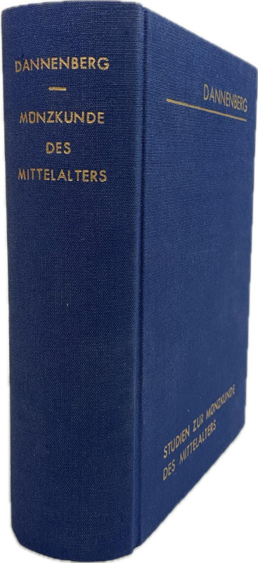 Dannenberg, H.


Studien zur Münzkunde des Mittelalters (1848-1905). Ausgewäh...