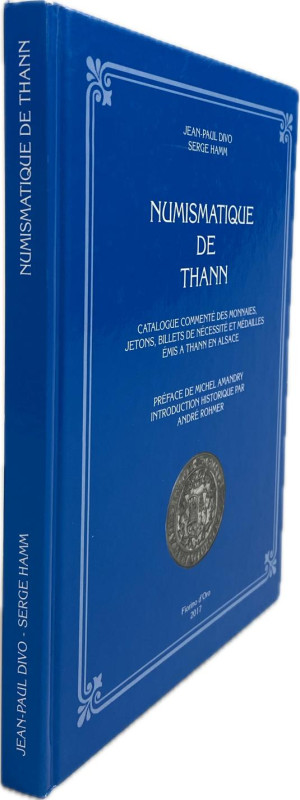 Divo, J.-P. / Hamm, S.


Numismatique de Thann. Catalogue commenté des monnai...