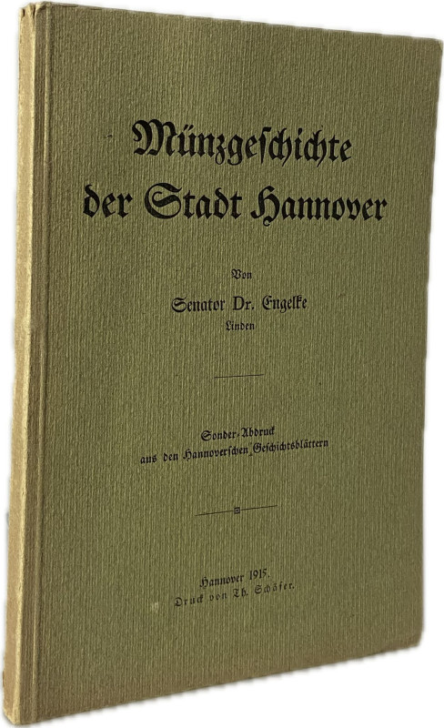 Engelke, B.


Münzgeschichte der Stadt Hannover. SD aus 'Hannoversche Geschic...