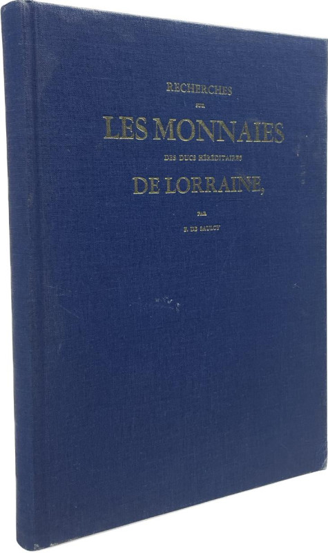 Saulcy, F. de.


Recherches sur les monnaies des ducs héréditaires de Lorrain...