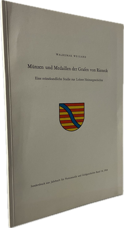 Weigand, W.


Münzen und Medaillen der Grafen von Rieneck. Eine münzkundliche...