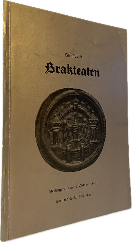 Hirsch, G., München. Auktion vom 06.10.1965.


Kunstvolle Brakteaten. 173 Nrn...