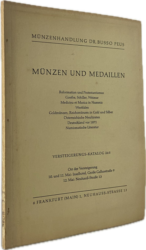 Peus Münzenhandlung, Dr. Busso, Frankfurt a.M. Auktion 265 vom 10.05.1965.


...