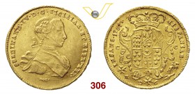 NAPOLI FERDINANDO IV DI BORBONE (1759-1798, I periodo) 6 Ducati o Oncia napoletana 1767. P.R. 10 MIR 352/14 Au g 8,80 SPL+