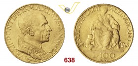 PIO XII (1939-1958) 100 Lire 1947 IX, Roma. Pag. 713 Au g 5,20 Molto rara FDC