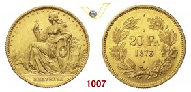 SVIZZERA 20 Franchi 1873 “testina” Varesi 636 Au g 6,47 Rarissima FDC