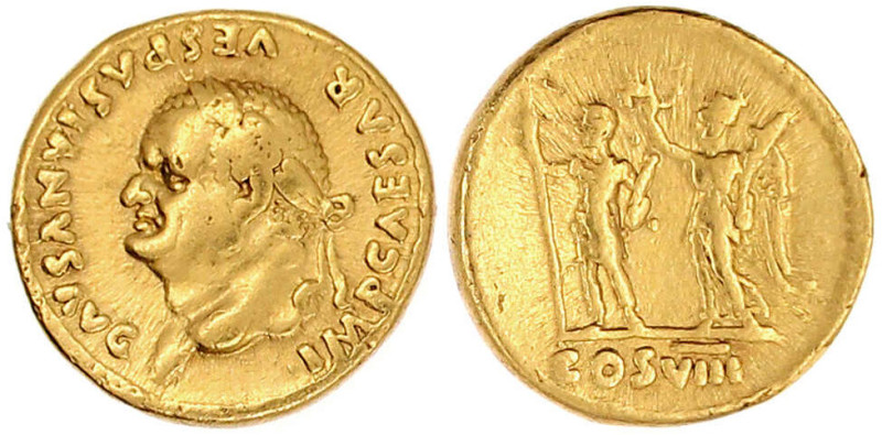 Aureus 77/78. Belorb. Kopf l./COS VIII. Vespasian und Victoria stehen l. 7,17 g....