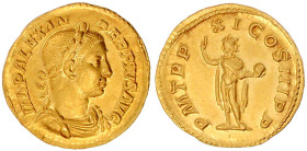 Aureus 232. Drap., belorb. Brb. r./P M TR P XI COS III P P. Sol steht l., hält Globus. 5,42 g. vorzüglich. RIC 111d. Calicó 3123.