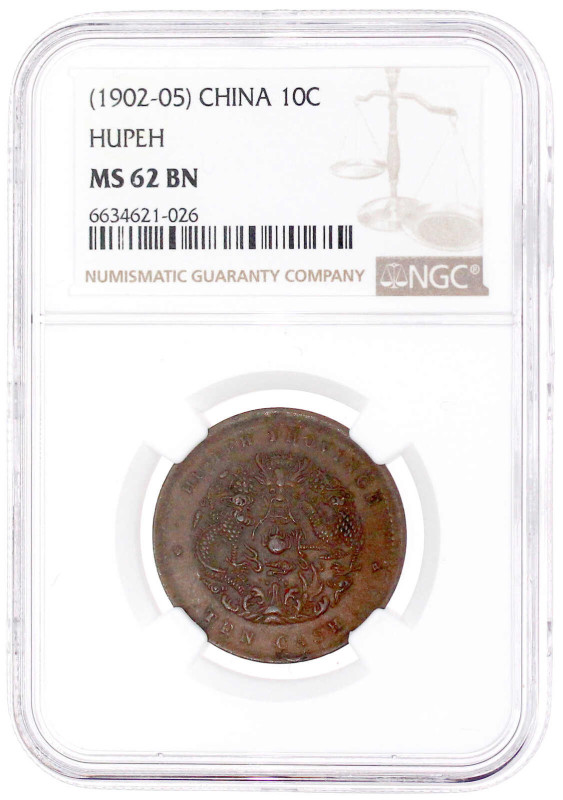 10 Cash o.J.(1902/1905) Hupeh. NGC Grading MS 62 BN. Yeoman 122.