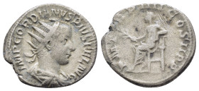 GORDIAN III.(238-244).Rome.Antoninianus.

Obv : IMP GORDIANVS PIVS FEL AVG.
Radiate, draped and cuirassed bust right.

Rev : P M TR P IIII COS II P P....