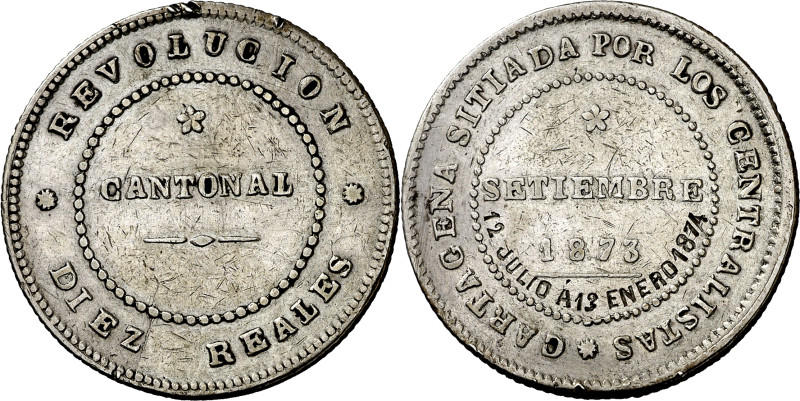 1873. Revolución Cantonal. Cartagena. 10 reales. Con la inscripción de época "12...