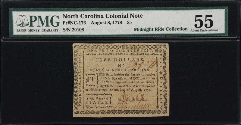 NC-176. North Carolina. August 8, 1778. $5. PMG About Uncirculated 55.
No. 2910...