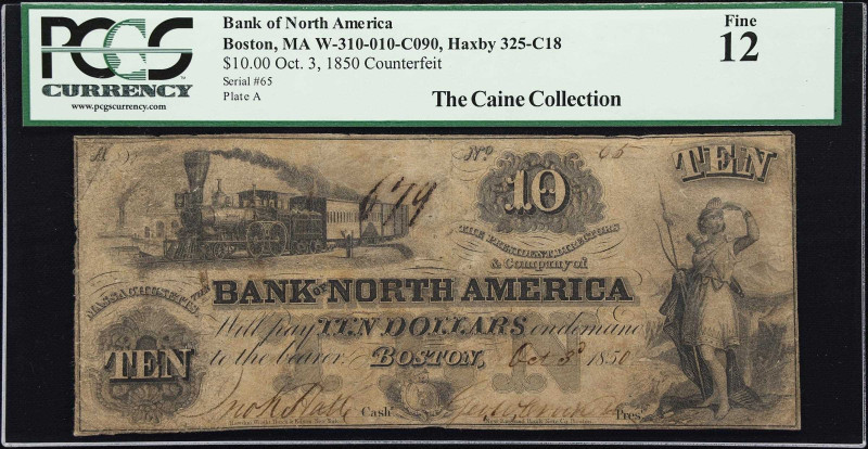 Boston, Massachusetts. Bank of North America. 1850 $10. PCGS Currency Fine 12. C...