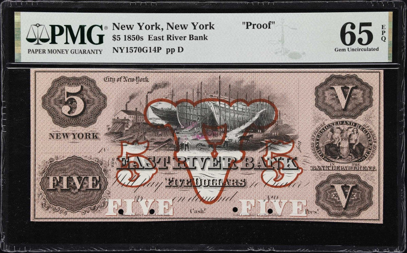 New York, New York. East River Bank. 18xx $5. PMG Gem Uncirculated 65 EPQ. Proof...