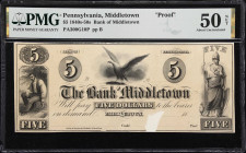 Middletown, Pennsylvania. Bank of Middletown. 18xx $5. PMG About Uncirculated 50 Net. Paper Damage. Backed. Proof.
Plate B. Hufty & Danforth, Philad....