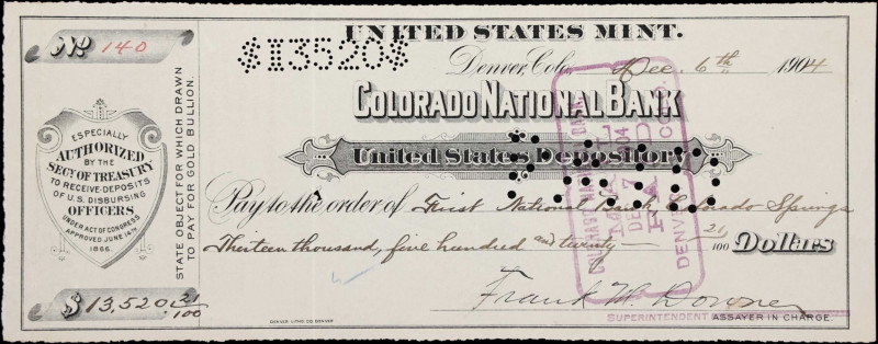 Colorado National Bank. U.S. Mint Check. 1904. $13,520.21. Extremely Fine
Altho...