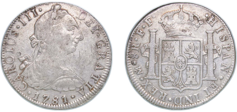 Mexico Spanish colony 1781 Mo FF 8 Reales - Carlos III Silver (.903) Mexico City...