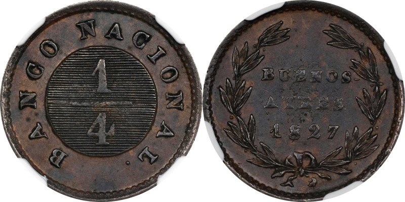 ARGENTINA. Buenos Aires. 1/4 Real, 1827. NGC AU-55.
EMO-2002 (Plate coin); KM-2...