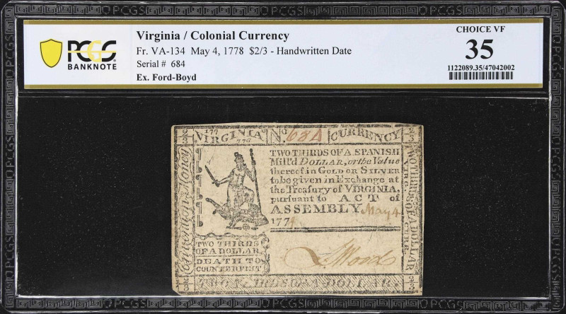 VA-134. Virginia. May 4, 1778. $2/3. PCGS Banknote Choice Very Fine 35.
No. 684...