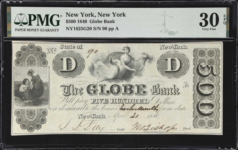 New York, New York. Globe Bank. 1840 $500. PMG Very Fine 30 EPQ.
(NY-1625 G20) ...