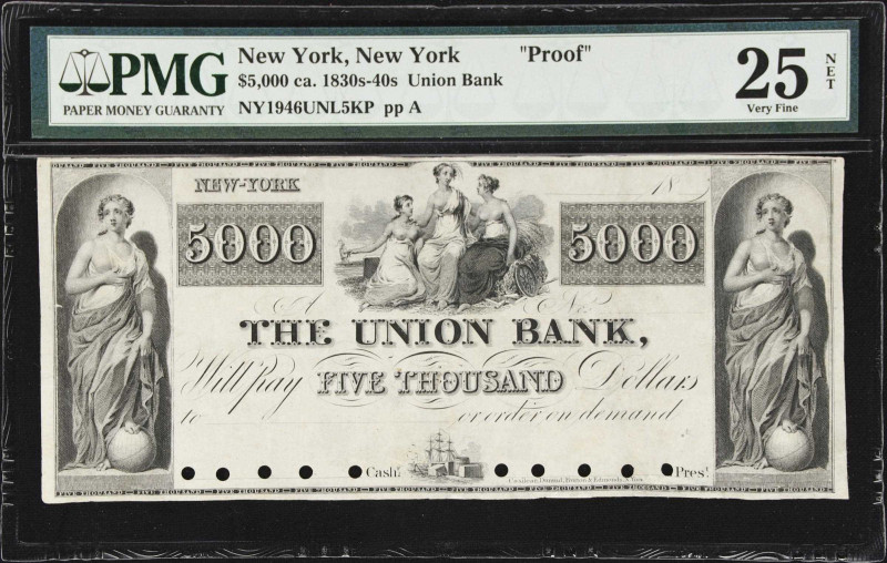 Important $5000 Proof from the Union Bank of New York City 
One of Two Known 
...