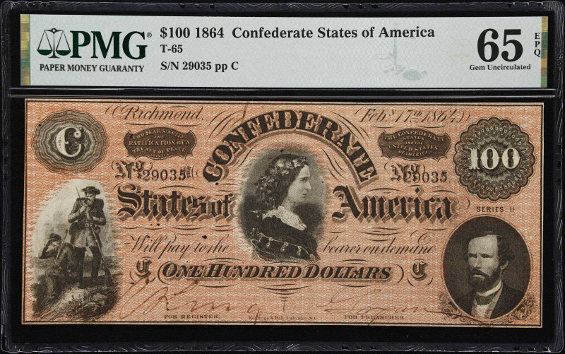 T-65. Confederate Currency. 1864 $100. PMG Gem Uncirculated 65 EPQ.
No. 29035. ...