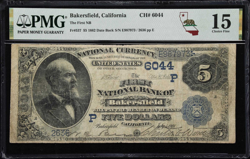 Bakersfield, California. $5 1882 Date Back. Fr. 537. First NB. Charter #6044. PM...