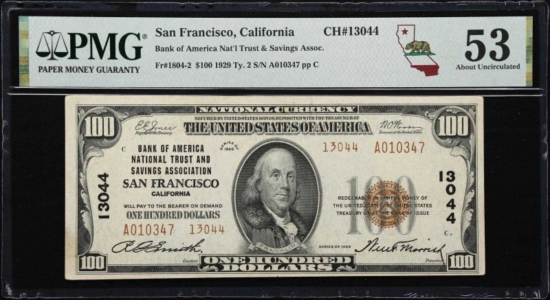 San Francisco, California. $100 1929 Ty. 2. Fr. 1804-2. Bank of America National...